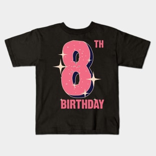 8th birthday for girls Kids T-Shirt